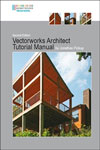 Vectorworks Architect Tutorial Manual by Jonathan Pickup