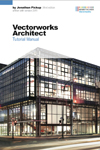 Vectorworks Architect Tutorial Manual by Jonathan Pickup