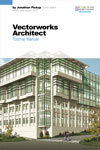 Vectorworks Architect Tutorial Manual by Jonathan Pickup